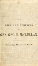 The life and services of Gen. Geo. B. McClellan_cover