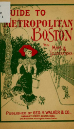 Guide to metropolitan Boston .._cover