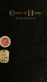 Curiosities of history: Boston, September seventeenth, 1630-1880_cover