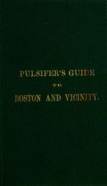 Guide to Boston and vicinity, with maps and engravings_cover