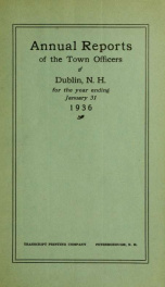 Annual reports of the Town of Dublin, New Hampshire 1936_cover