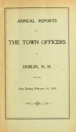 Annual reports of the Town of Dublin, New Hampshire 1903_cover