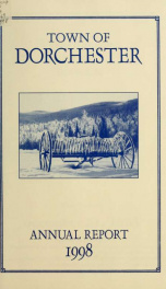 Annual report the Town of Dorchester, New Hampshire 1998_cover