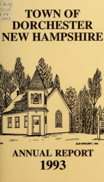 Annual report the Town of Dorchester, New Hampshire 1993_cover