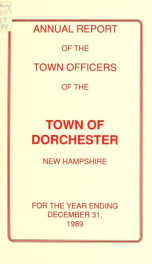 Annual report the Town of Dorchester, New Hampshire 1989_cover