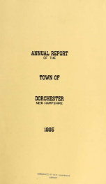 Annual report the Town of Dorchester, New Hampshire 1985_cover