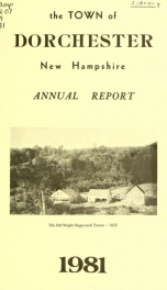 Annual report the Town of Dorchester, New Hampshire 1981_cover