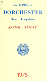 Annual report the Town of Dorchester, New Hampshire 1975_cover