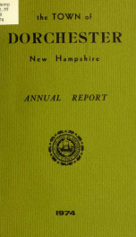 Annual report the Town of Dorchester, New Hampshire 1974_cover