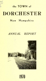 Annual report the Town of Dorchester, New Hampshire 1970_cover