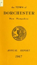 Annual report the Town of Dorchester, New Hampshire 1967_cover