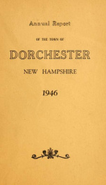 Annual report the Town of Dorchester, New Hampshire 1946_cover