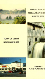 Annual reports of the Town of Derry, New Hampshire 2000_cover