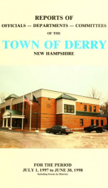 Annual reports of the Town of Derry, New Hampshire 1998_cover