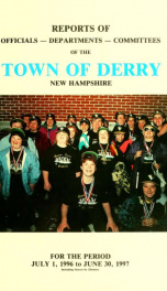 Annual reports of the Town of Derry, New Hampshire 1997_cover