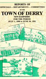 Annual reports of the Town of Derry, New Hampshire 1991_cover