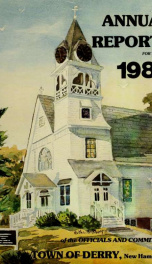 Annual reports of the Town of Derry, New Hampshire 1980_cover