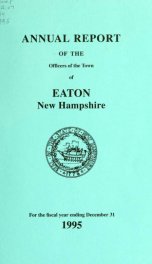 Annual report of the Town of Eaton, New Hampshire 1995_cover