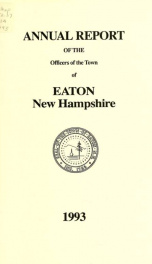 Annual report of the Town of Eaton, New Hampshire 1993_cover