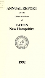 Annual report of the Town of Eaton, New Hampshire 1992_cover