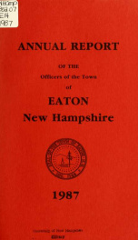 Annual report of the Town of Eaton, New Hampshire 1987_cover