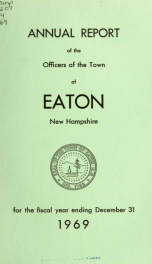 Annual report of the Town of Eaton, New Hampshire 1969_cover