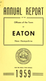 Annual report of the Town of Eaton, New Hampshire 1959_cover