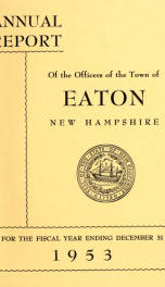 Annual report of the Town of Eaton, New Hampshire 1953_cover