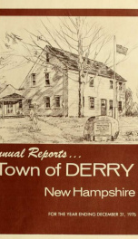 Annual reports of the Town of Derry, New Hampshire 1976_cover