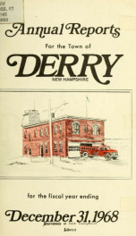 Annual reports of the Town of Derry, New Hampshire 1968_cover