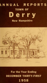 Annual reports of the Town of Derry, New Hampshire 1958_cover