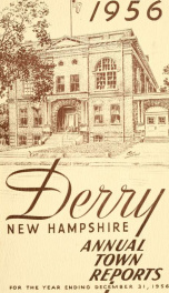 Annual reports of the Town of Derry, New Hampshire 1956_cover