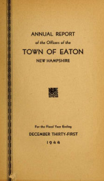 Annual report of the Town of Eaton, New Hampshire 1944_cover