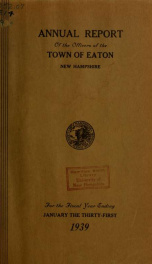 Annual report of the Town of Eaton, New Hampshire 1939_cover