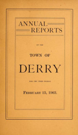 Annual reports of the Town of Derry, New Hampshire 1903_cover