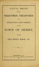 Annual reports of the Town of Derry, New Hampshire 1874_cover