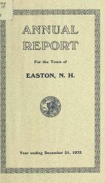 Annual report for the Town of Easton, New Hampshire 1973_cover