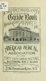 Souvenir guide book issued complimentary to the American medical association at its forty sixth annual meeting, Baltimore, May 7-10, 1895, under authority of the Committee of arrangements_cover