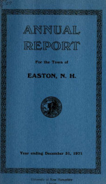 Annual report for the Town of Easton, New Hampshire 1971_cover