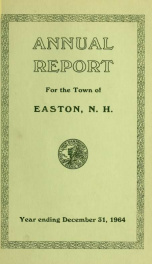 Annual report for the Town of Easton, New Hampshire 1964_cover