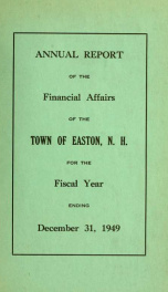 Annual report for the Town of Easton, New Hampshire 1949_cover