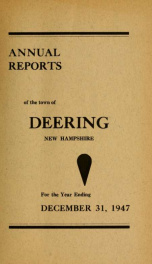 Annual report of the Town of Deering, New Hampshire 1947_cover