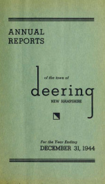 Annual report of the Town of Deering, New Hampshire 1944_cover