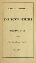 Annual report of the Town of Deering, New Hampshire 1904_cover