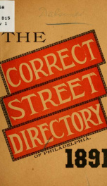 The correct street directory of the city of Philadelphia_cover