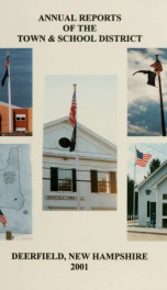 Annual reports of the Town of Deerfield, New Hampshire 2001_cover