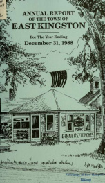 Annual reports of the Town of East Kingston, New Hampshire 1988_cover