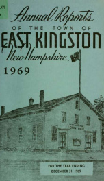 Annual reports of the Town of East Kingston, New Hampshire 1969_cover