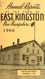 Annual reports of the Town of East Kingston, New Hampshire 1966_cover