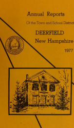 Annual reports of the Town of Deerfield, New Hampshire 1977_cover